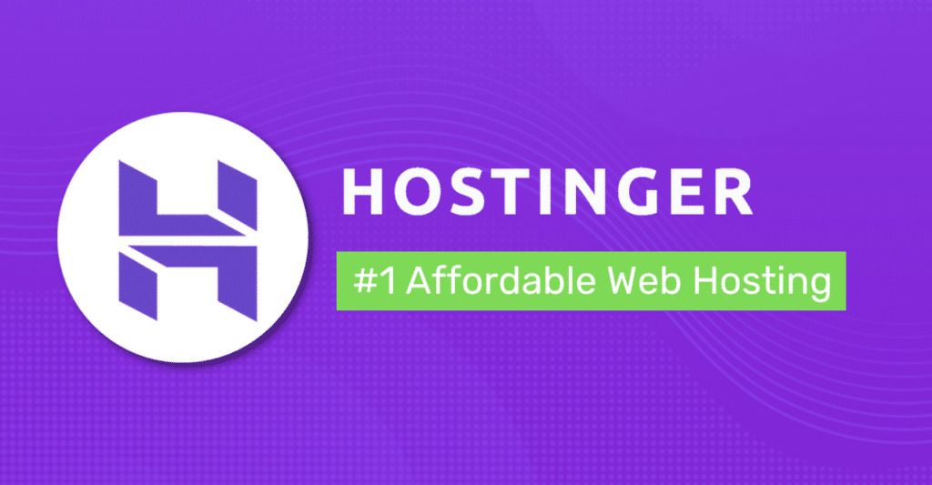 The Benefits of Affordable Hosting with Hostinger